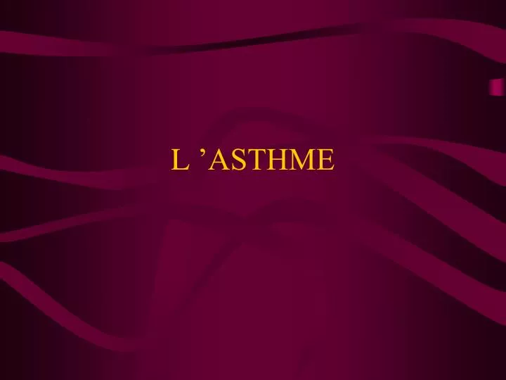 l asthme