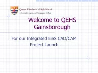 Welcome to QEHS Gainsborough