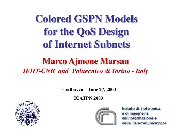 colored gspn models for the qos design of internet subnets