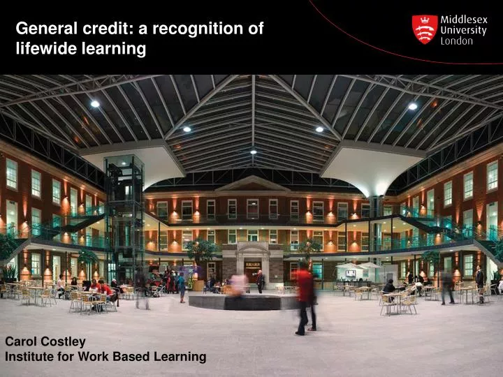 general credit a recognition of lifewide learning