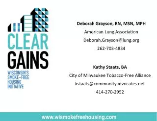 Kathy Staats, BA City of Milwaukee Tobacco-Free Alliance kstaats@communityadvocates