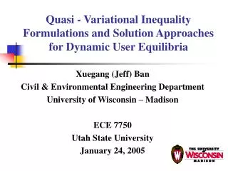 Quasi - Variational Inequality Formulations and Solution Approaches for Dynamic User Equilibria