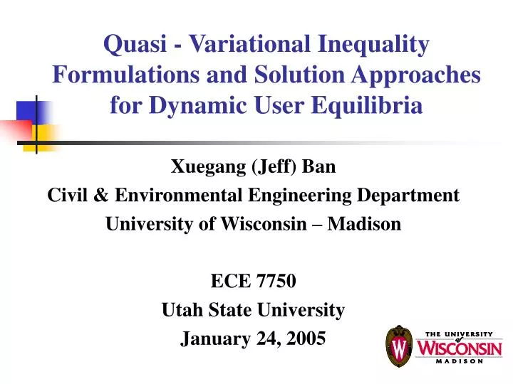 quasi variational inequality formulations and solution approaches for dynamic user equilibria