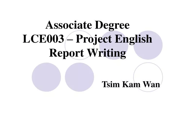 associate degree lce003 project english report writing