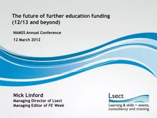 The future of further education funding (12/13 and beyond)