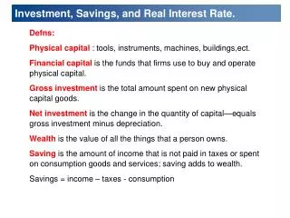 Investment, Savings, and Real Interest Rate.