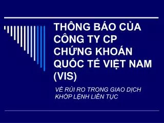 th ng b o c a c ng ty cp ch ng kho n qu c t vi t nam vis