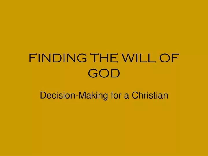finding the will of god