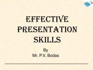 Effective Presentation Skills