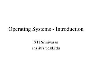 Operating Systems - Introduction