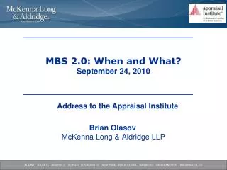 MBS 2.0: When and What? September 24, 2010
