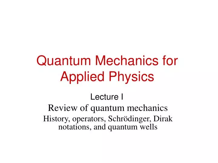 quantum mechanics for applied physics