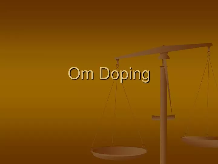 om doping