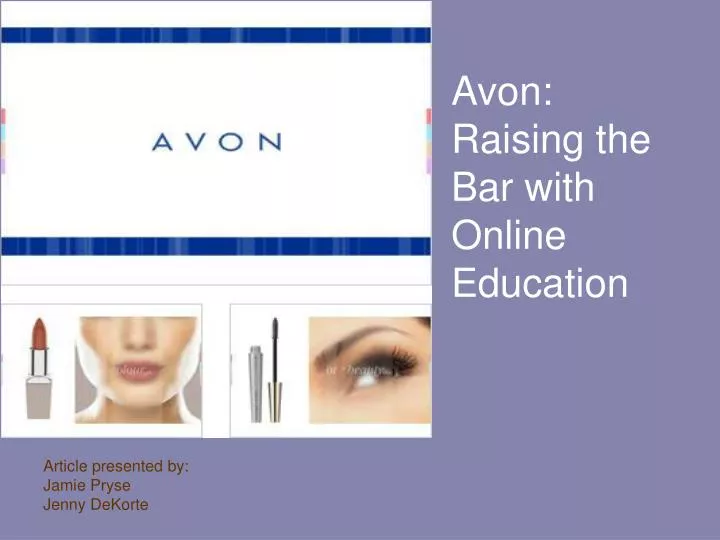 avon raising the bar with online education