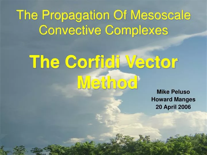the propagation of mesoscale convective complexes