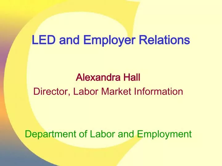 led and employer relations