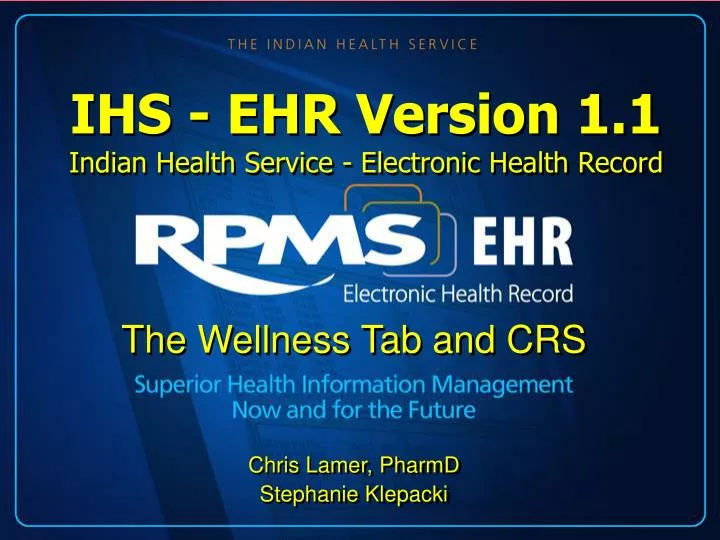ihs ehr version 1 1 indian health service electronic health record