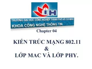 chapter 04 ki n tr c m ng 802 11 l p mac v l p phy