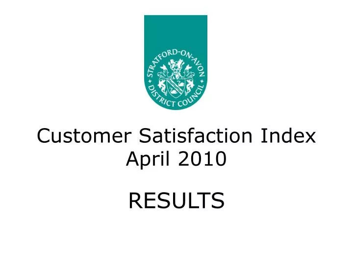 customer satisfaction index april 2010