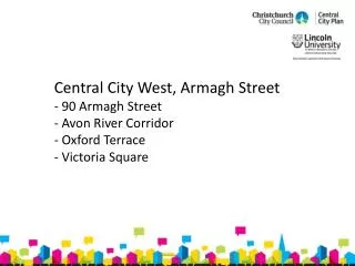 Central City West, Armagh Street - 90 Armagh Street - Avon River Corridor - Oxford Terrace