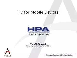 TV for Mobile Devices