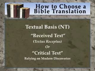 How to Choose a Bible Translation