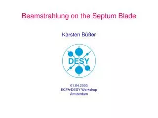 Beamstrahlung on the Septum Blade