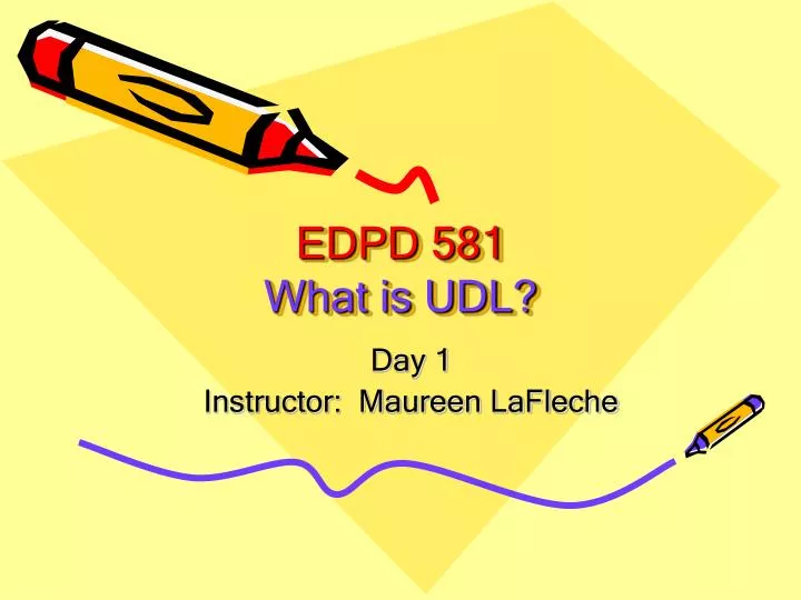 edpd 581 what is udl