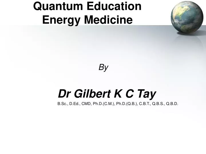 quantum education energy medicine