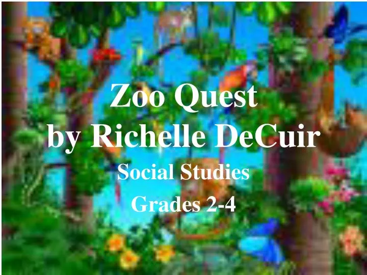 zoo quest by richelle decuir