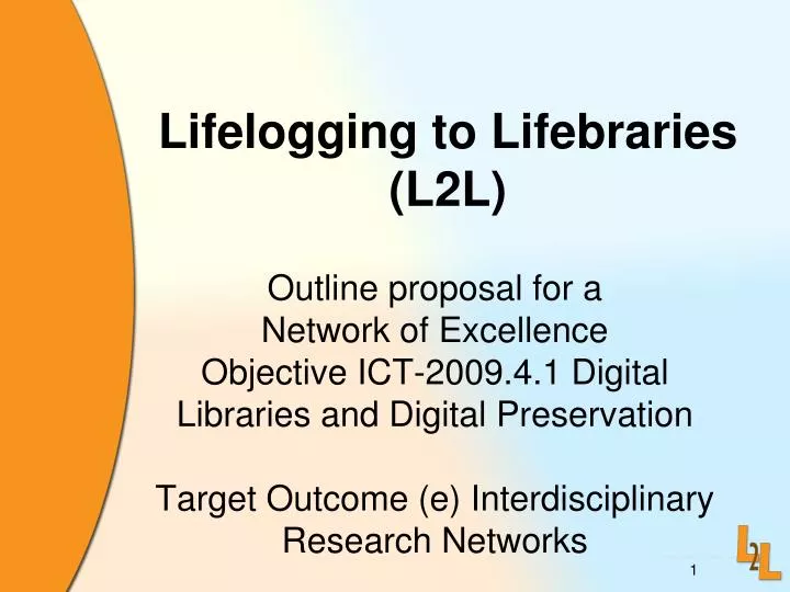 lifelogging to lifebraries l2l