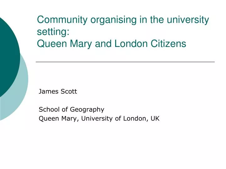 community organising in the university setting queen mary and london citizens
