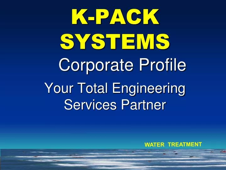 k pack systems your total engineering services partner