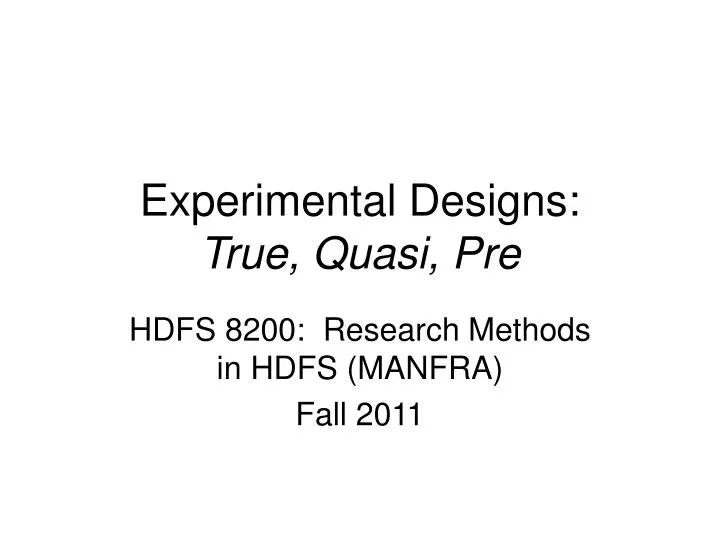 experimental designs true quasi pre
