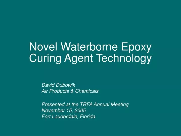 novel waterborne epoxy curing agent technology