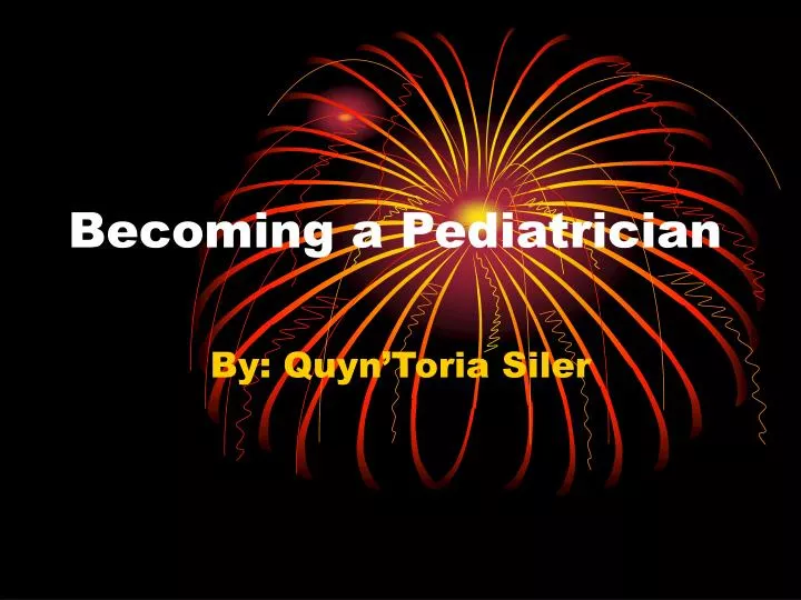 becoming a pediatrician