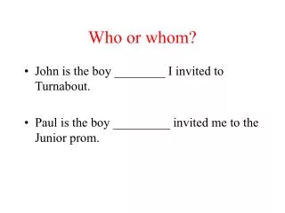 who or whom