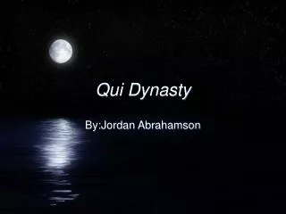 Qui Dynasty