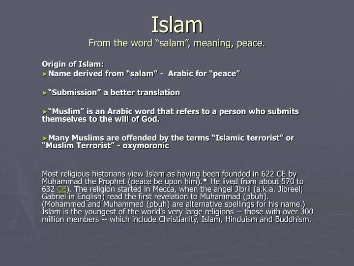 islam from the word salam meaning peace