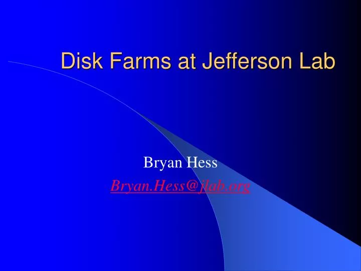 disk farms at jefferson lab