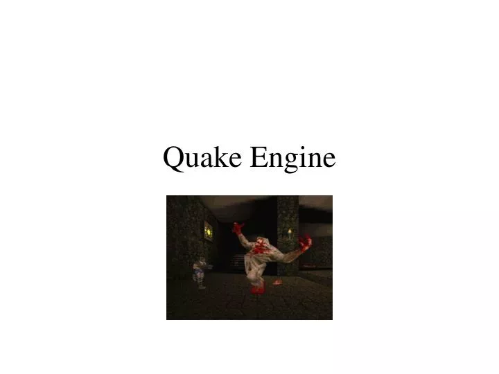 quake engine