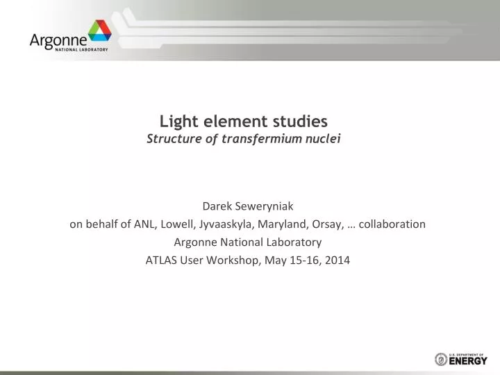 light element studies structure of transfermium nuclei