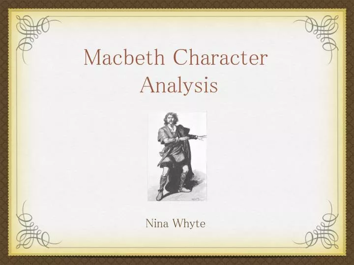 PPT - Macbeth Character Map Analysis PowerPoint Presentation, free download  - ID:2776501