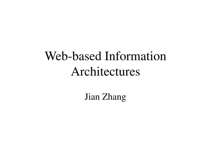 web based information architectures