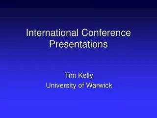 International Conference Presentations
