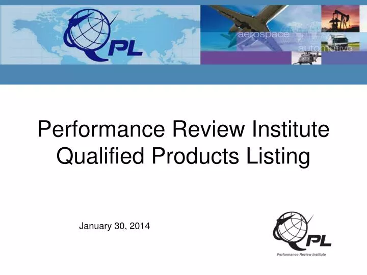 performance review institute qualified products listing