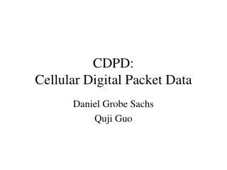 CDPD: Cellular Digital Packet Data