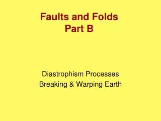 Faults and Folds Part B