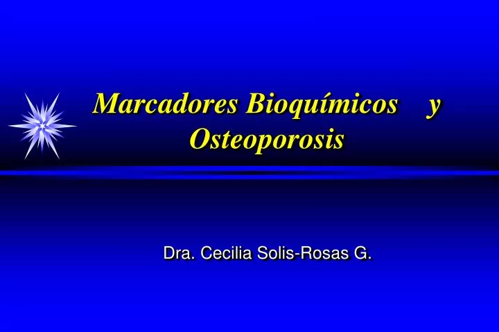 marcadores bioqu micos y osteoporosis