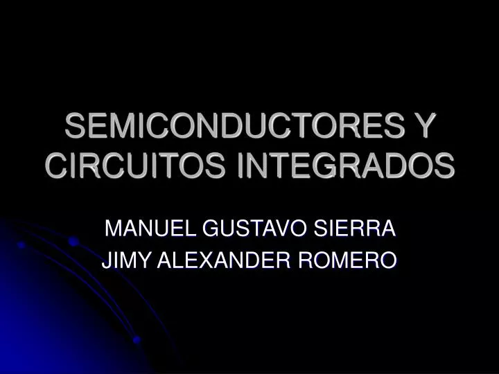 semiconductores y circuitos integrados